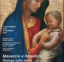 Prorogata fino al 31 gennaio la mostra “Masaccio e Angelico. Dialogo sulla verità nella pittura”