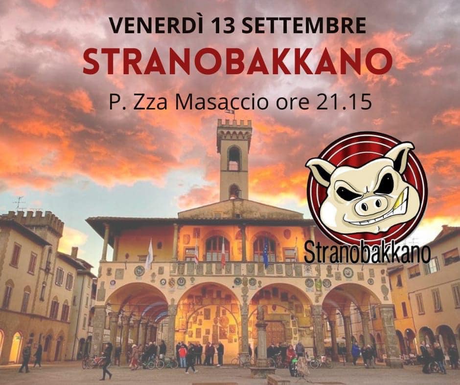 Stranobakkano, I Ragazzi d’Arnolfo, Dik Dik, Walter Sterbini e Concerto comunale