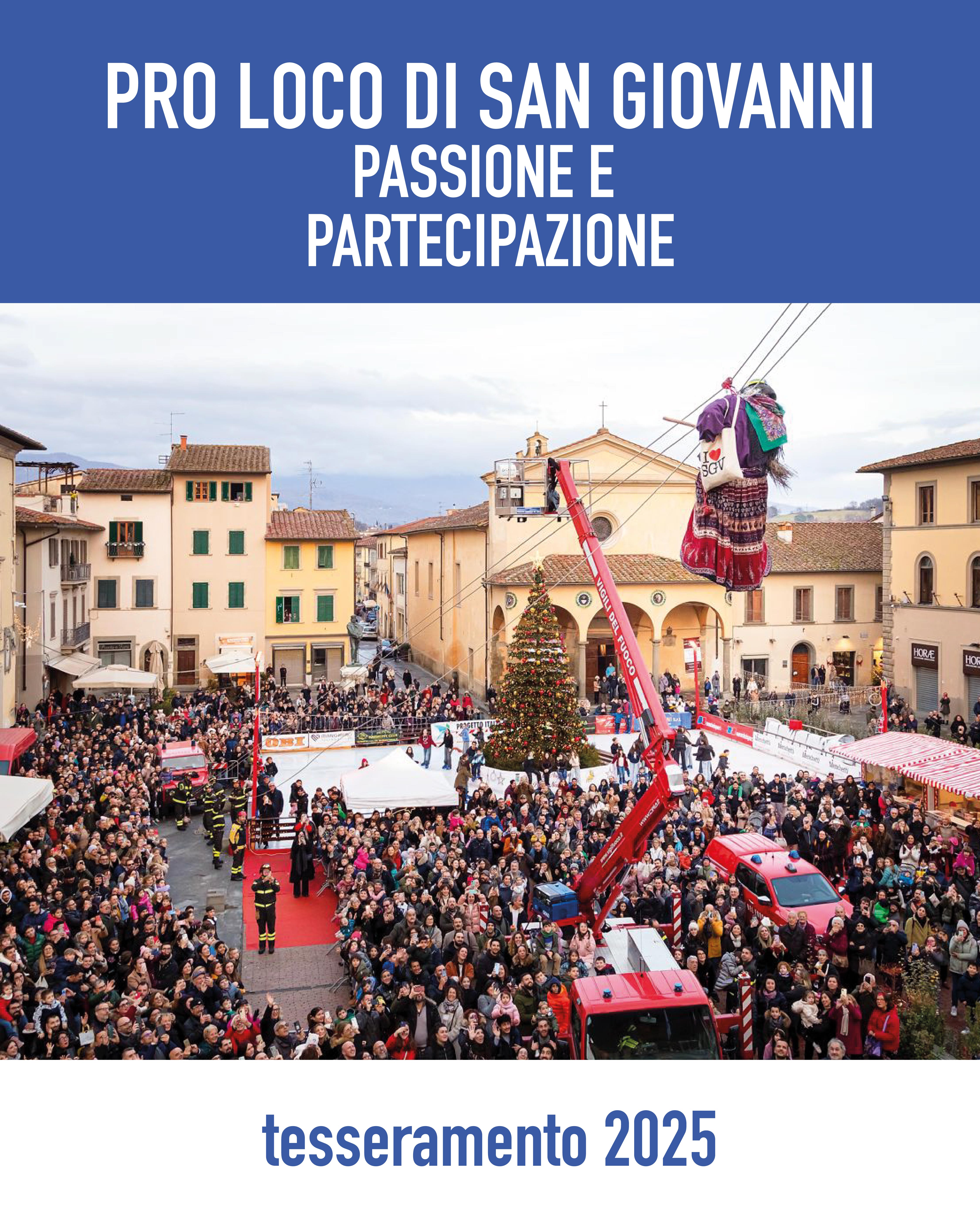 “PRO LOCO DI SAN GIOVANNI, PASSIONE E PARTECIPAZIONE!” Aperta la campagna soci 2025