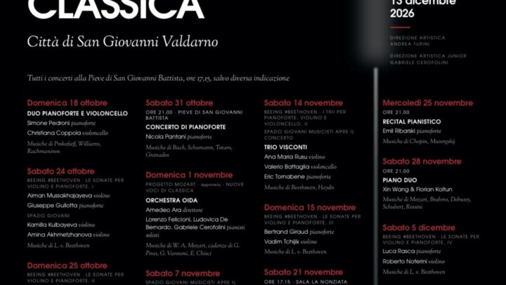 Grande musica e grandi interpreti per la XXI edizione del Festival di musica classica Città di San Giovanni Valdarno